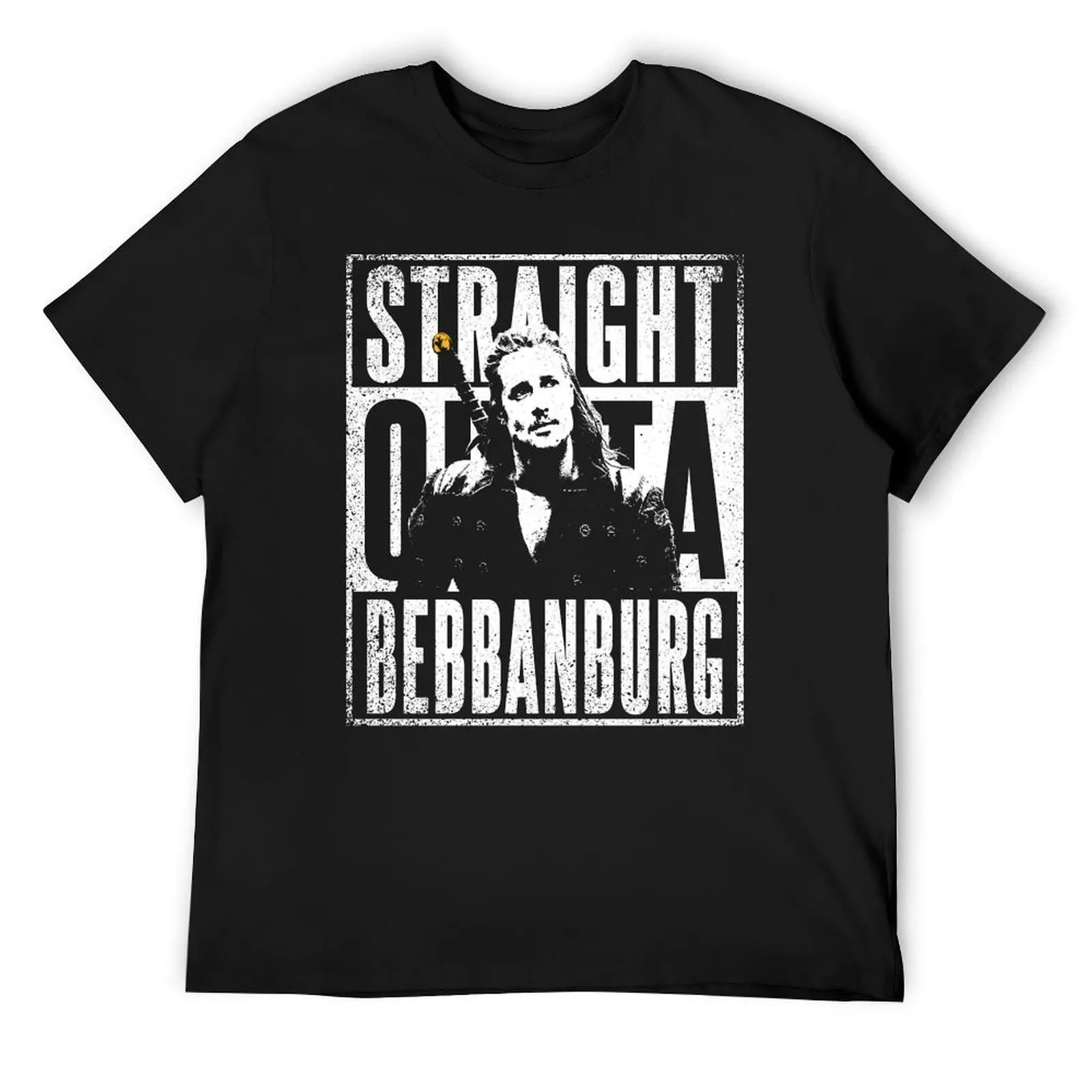 Straight Outta Bebbanburg T-Shirt summer clothes graphic t shirt vintage anime figures compression shirt men