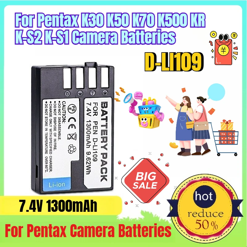 

7.4V 1300mAh D-LI109 Battery for Pentax K30 K50 K70 K500 KR K-S2 K-S1 Camera Batteries