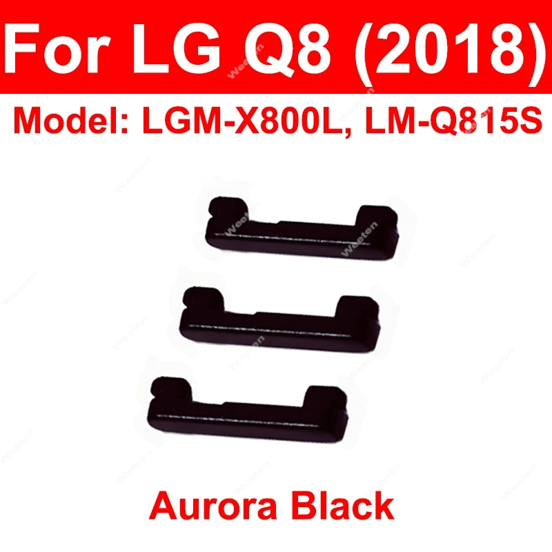 For LG Q6 Q7 Q8 Q9 Power Volume Side Buttons On OFF Power Volume Side Keys Repair Parts