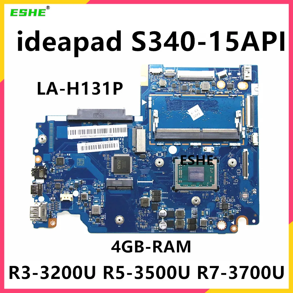 

For Lenovo Ideapad S340-14API S340-15API Laptop Motherboard R3-3200U R5-3500U R7-3700U 4GB RAM 5B20S42249 LA-H131P Motherboard