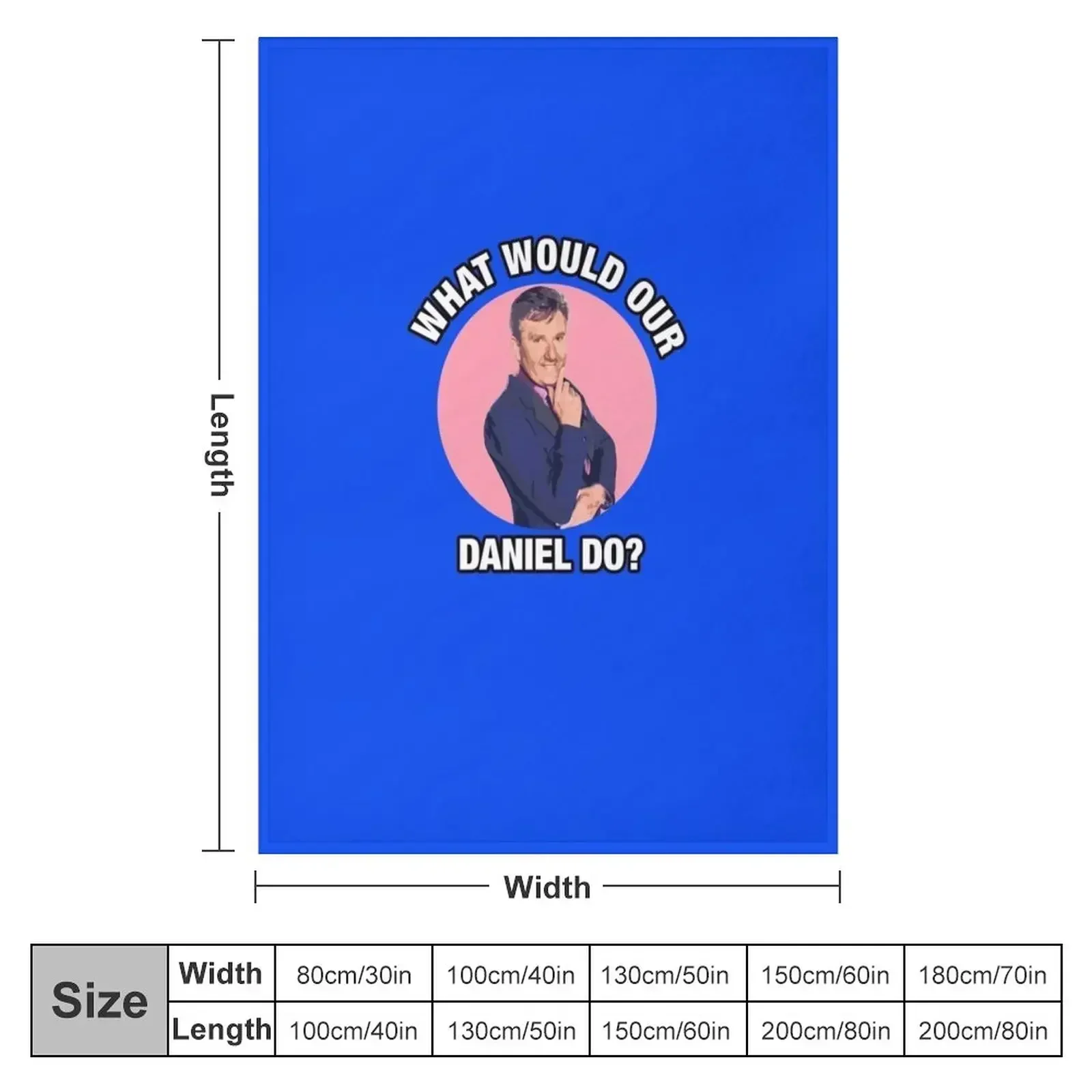 What would Daniel O&x27;Donnell Do Classic T-Shirt Throw Blanket Multi-Purpose Hairy Blankets Sofas Of Decoration Blankets