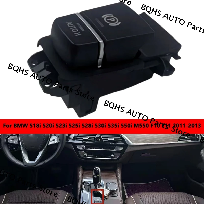 

Новая кнопка переключения стояночного тормоза 61319385029 для BMW 518i 520i 523i 525i 528i 530i 535i 550i M550 F10 F11 2011 2012 2013