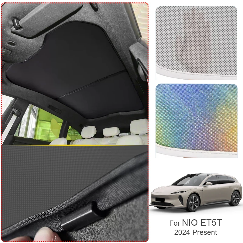 Car Sunroof Sunshade Cover For NIO ET5T 2024-Present Colorful Ice Nano Heat Insulation Skylight Anti-UV Auto Accessories