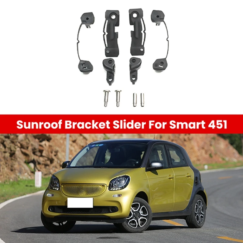 4517760016 Car Sunroof Bracket Slider For Mercedes-Benz Smart 451