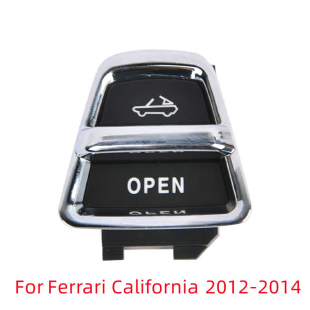 /Roof /Power /Glass Switch Button 86257300 82661100 Black ABS Replacement Control For For Ferrari For California 2012 2013 2014
