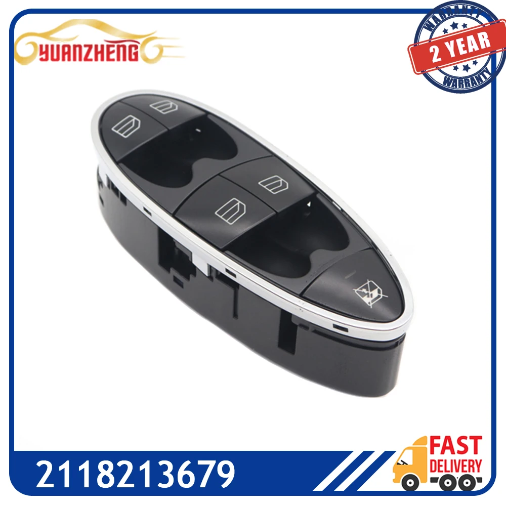 

Car 2118213679 Master Power Window Switch For MERCEDES-BENZ CLS500 CLS55AMG CLS550 CLS63AMG E280 E300 E320 E350 E500 E55 AMG
