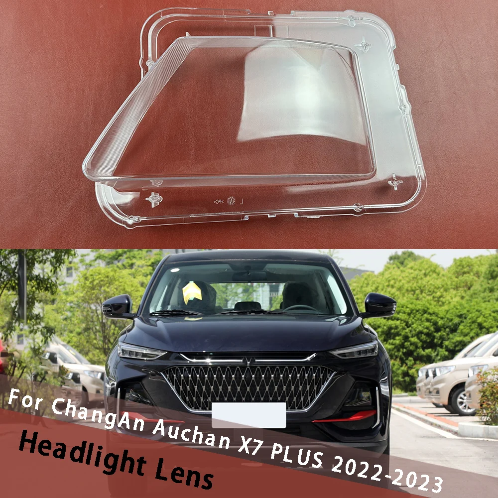 

For ChangAn Auchan X7 PLUS 2022 2023 Left Right Car Front Headlight Lens Cover Shell Headlamp Lampshade Shell Cover Transparent