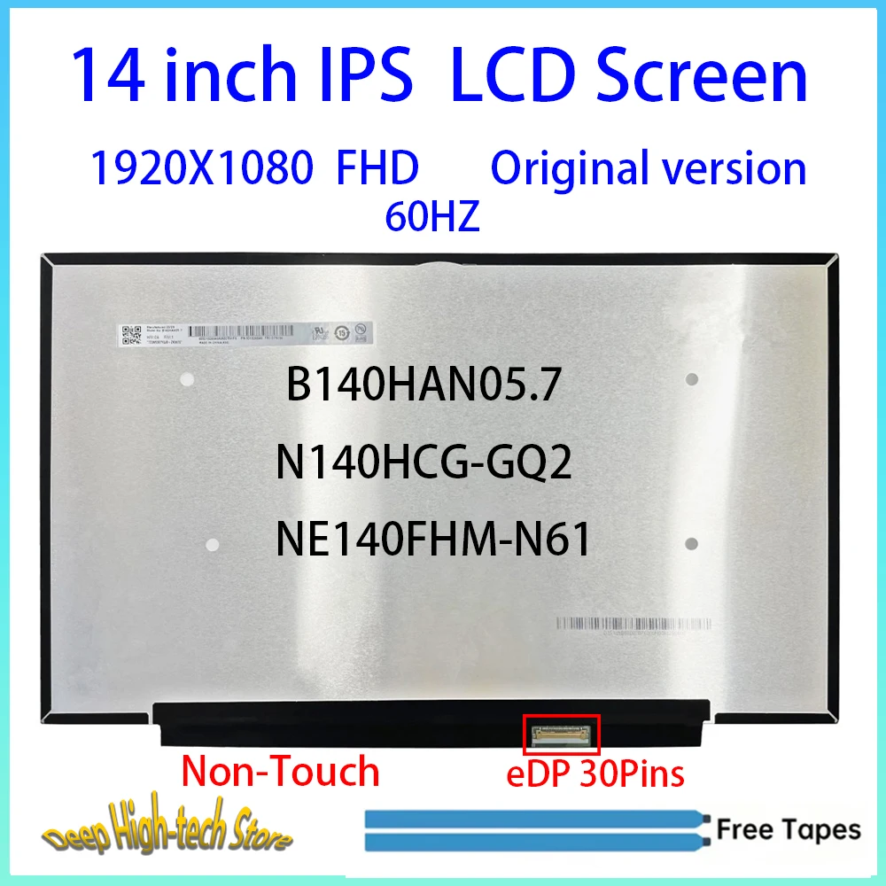 14 Inch Laptop LCD Screen B140HAN05.7 N140HCG-GQ2 NE140FHM-N61 Display Matrix Panel Replacement EDp 30 Pins Non-Touch