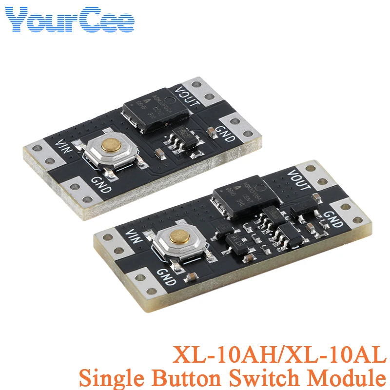 5pcs/1pc XL-10AL XL-10AH Single Bond Button Bistable Micro One Key Switch Module 3.5-5.4V 4.5-26V 300nA 1.3uA Load 10A Low Power