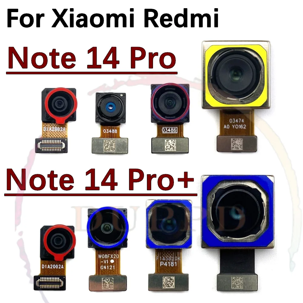 Back Main Camera For Xiaomi Redmi Note 14 Pro+ Plus Note14Pro Front Samll Facing Rear Camera Moduel Flex Cable Parts