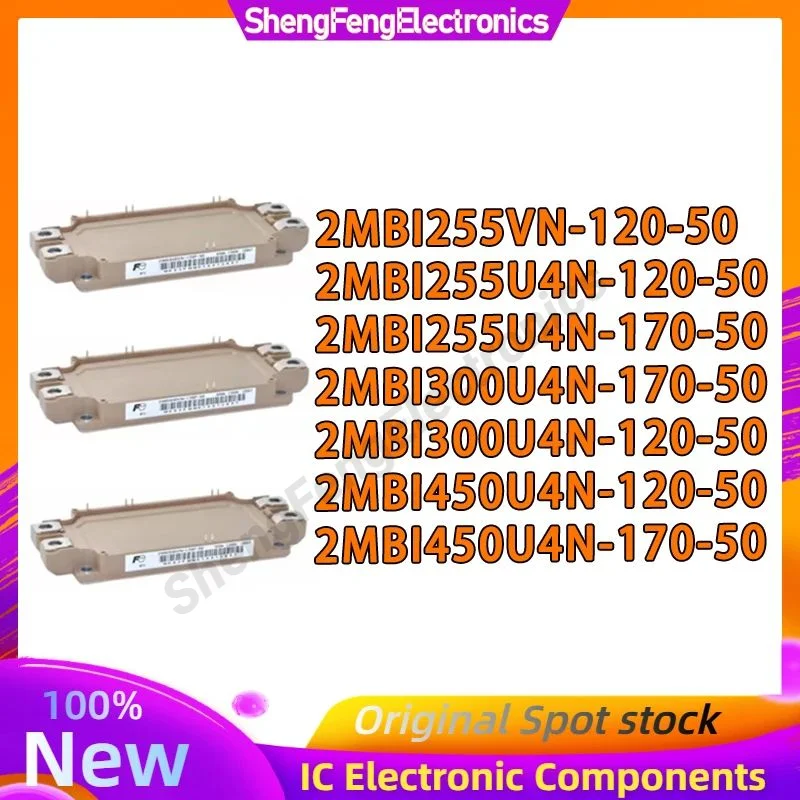 

2MBI255VN-120-50 2MBI255U4N-120-50 2MBI255U4N-170-50 2MBI300U4N-170-50 2MBI300U4N-120-50 2MBI450U4N-120-50 2MBI450U4N-170-50