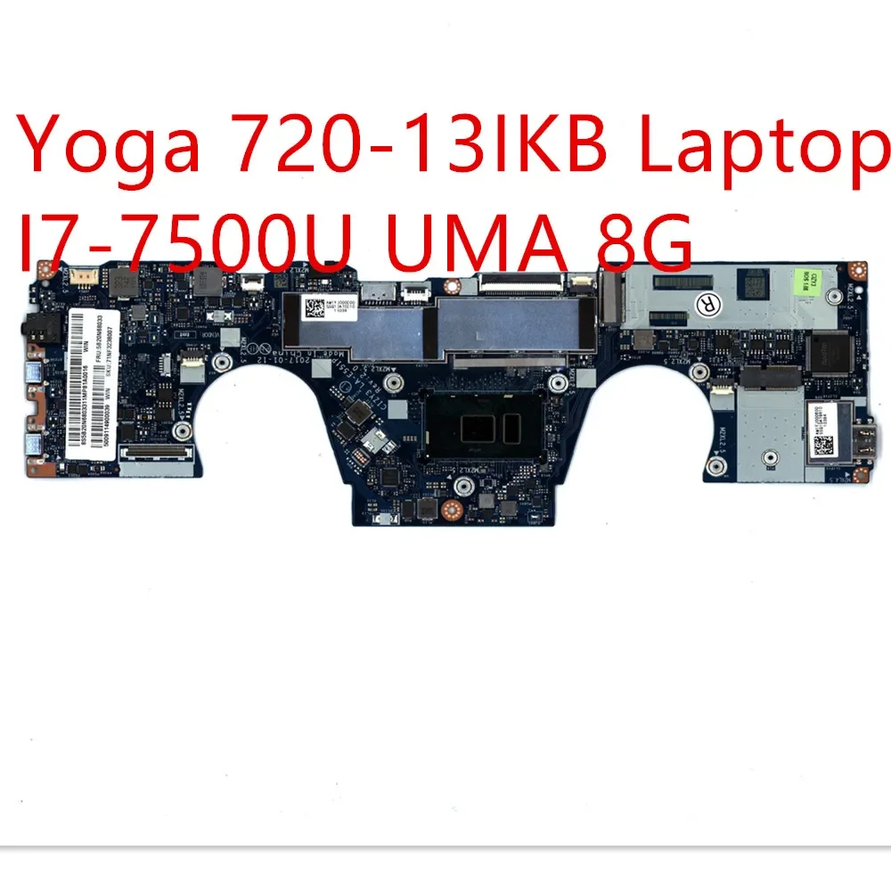 

Motherboard For Lenovo ideapad Yoga 720-13IKB Laptop Mainboard I7-7500U UMA 8G 5B20N68033