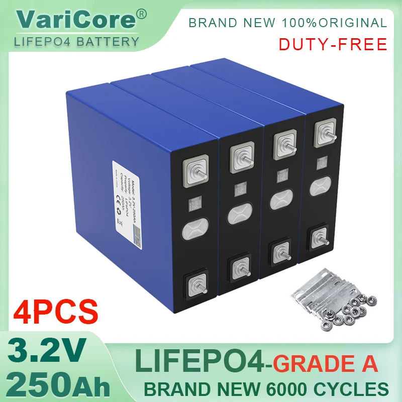 4pcs VariCore 3.2V 250Ah LiFePO4 Battery Lithium iron phosphate For 4s 12v 24v Inverter Campers Golf Cart Off-Road Grade A