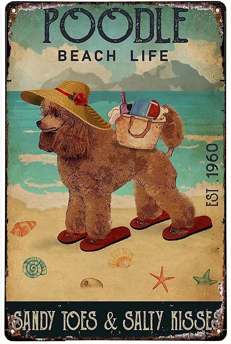 Poodle Beach Life Metal Tin Sign,Dog Garage Man Cave Decoration Club Bar Sign Novelty And Interesting Bathroom Wall Decoration 8