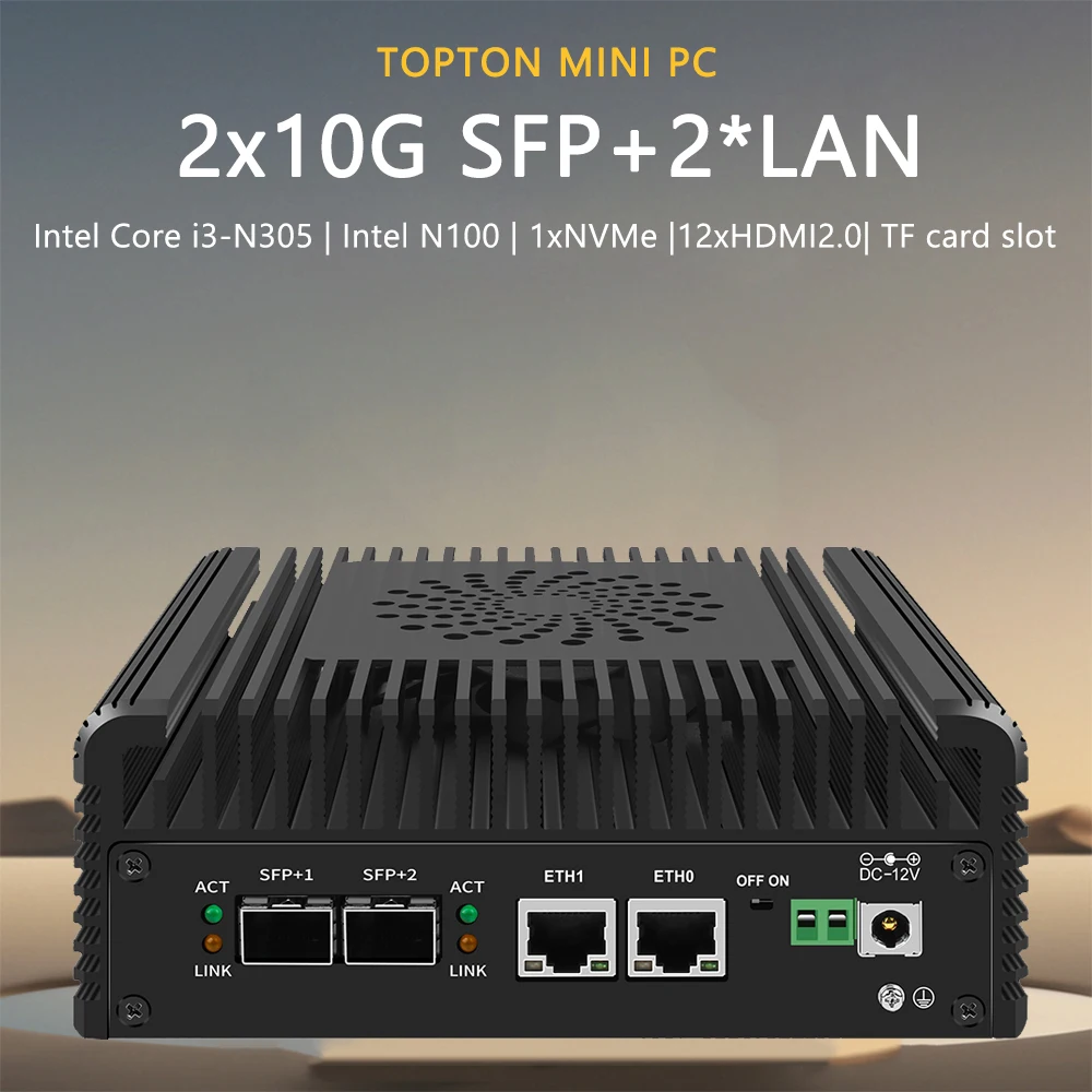 

Factory Intel i3 N305 N100 Soft Router12th Gen Firewall Mini PC2x10G SFP+ 2xi226-V 2.5G 1xNVMe 2xHDMI DDR5 MiniPC NAS Server