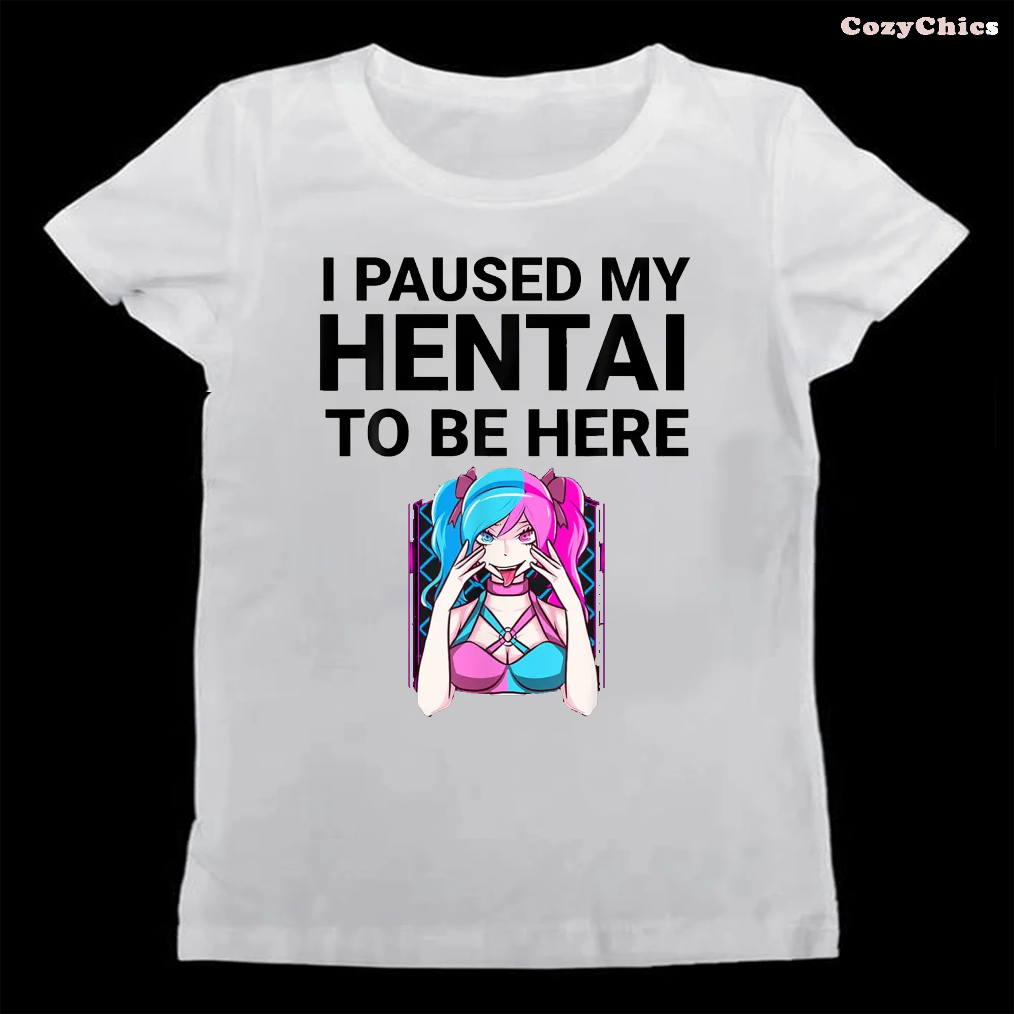 I Paused My Hentai To Be Here Funny Hentai Anime Lover T-Shirt Printing Funny Women Shirt Grunge Streetwear Novelty Tee Japanese