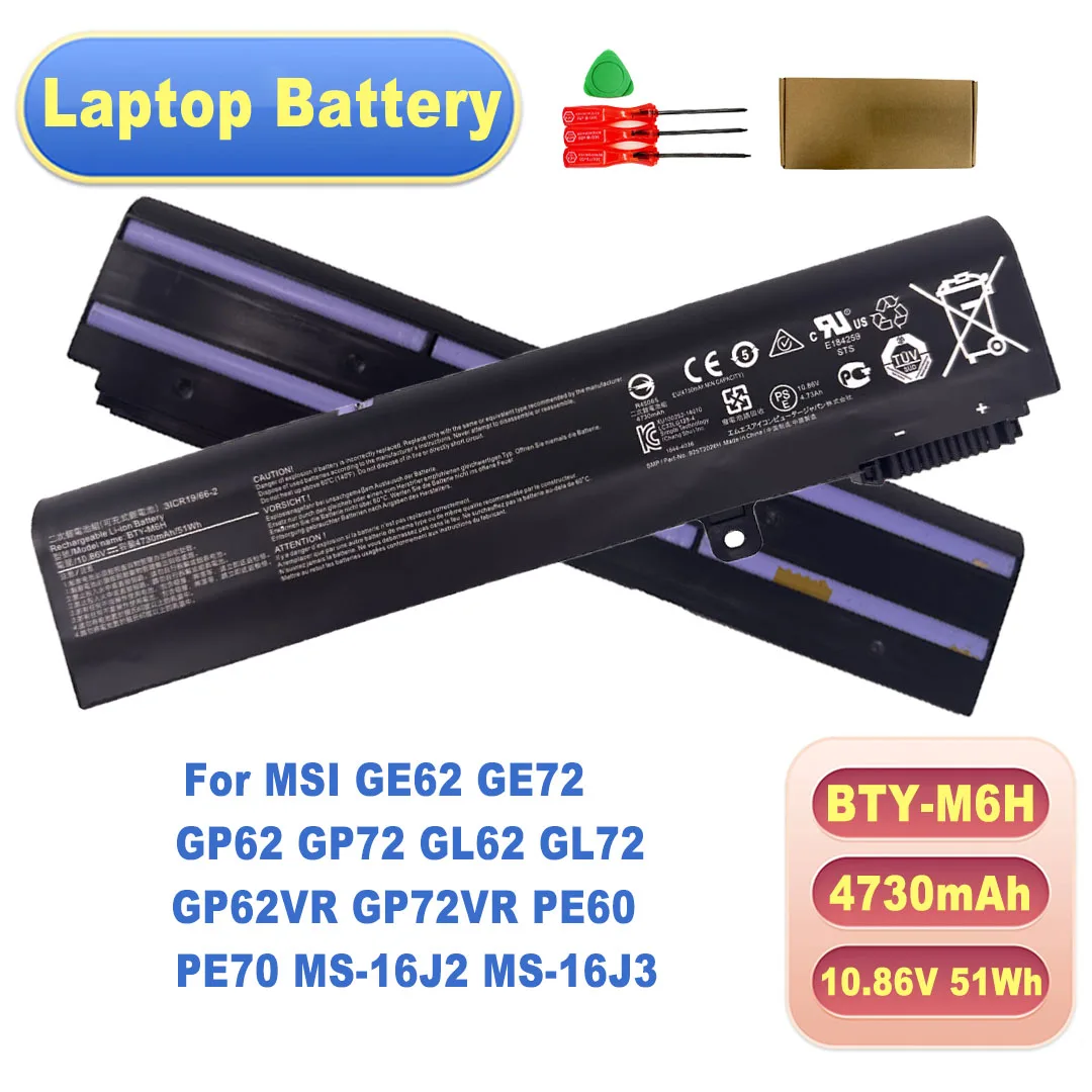 High Quality BTY-M6H Battery 10.86V 51Wh 4730mAh For MSI GE62 GE72 GP62 GP72 GL62 GL72 GP62VR GP72VR PE60 PE70 MS-16J2 MS-16J3