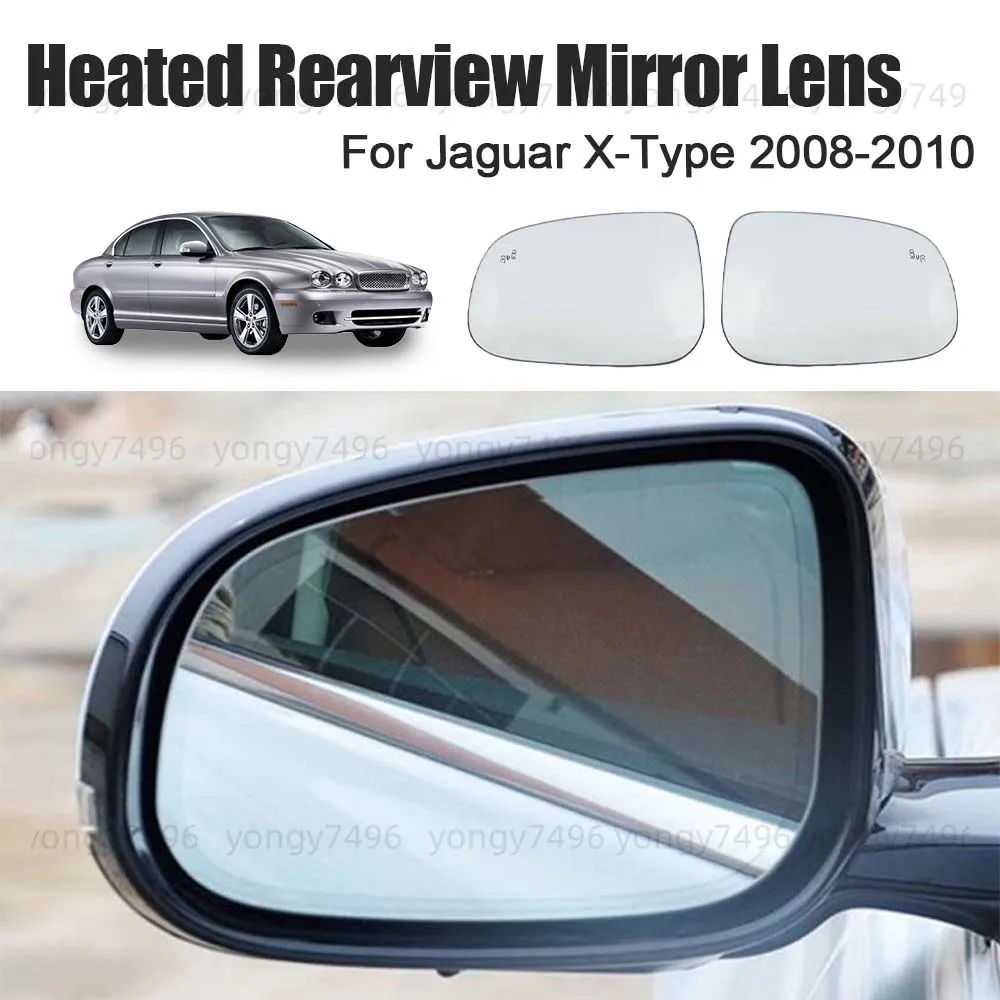 

Car Wide Angle Heated Rearview Mirror Lens For Jaguar X-Type 2008 2009 2010 Cars Accessories With Blind Spots Mirrored Glass