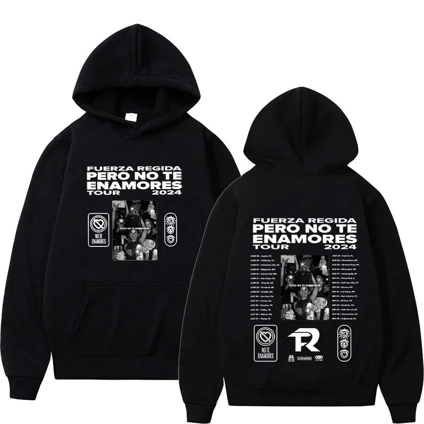 Fuerza Regida Pero No Te Enamores Tour 2024 New Hoodie Men Women Hip Hop Fashion Retro Pullover Sweatshirt Man Gothic Streetwear