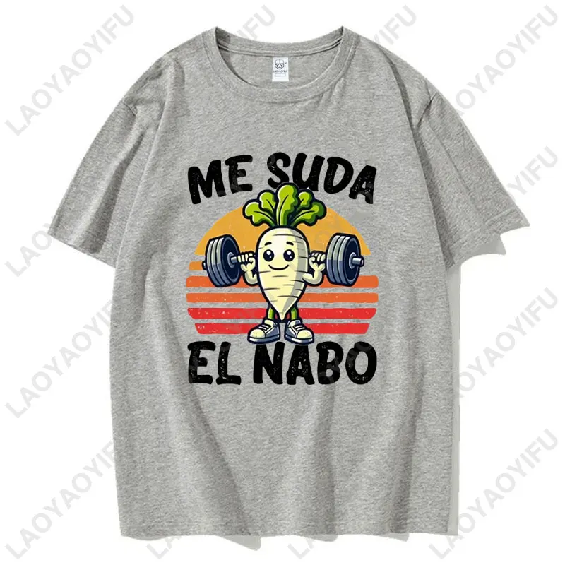 Me Suda El Nabo Engraçado Manga Curta Camiseta Impressa Estilo Humor Piadas Espanholas Vintage Algodão Macio Unissex Casual Tops Camisetas