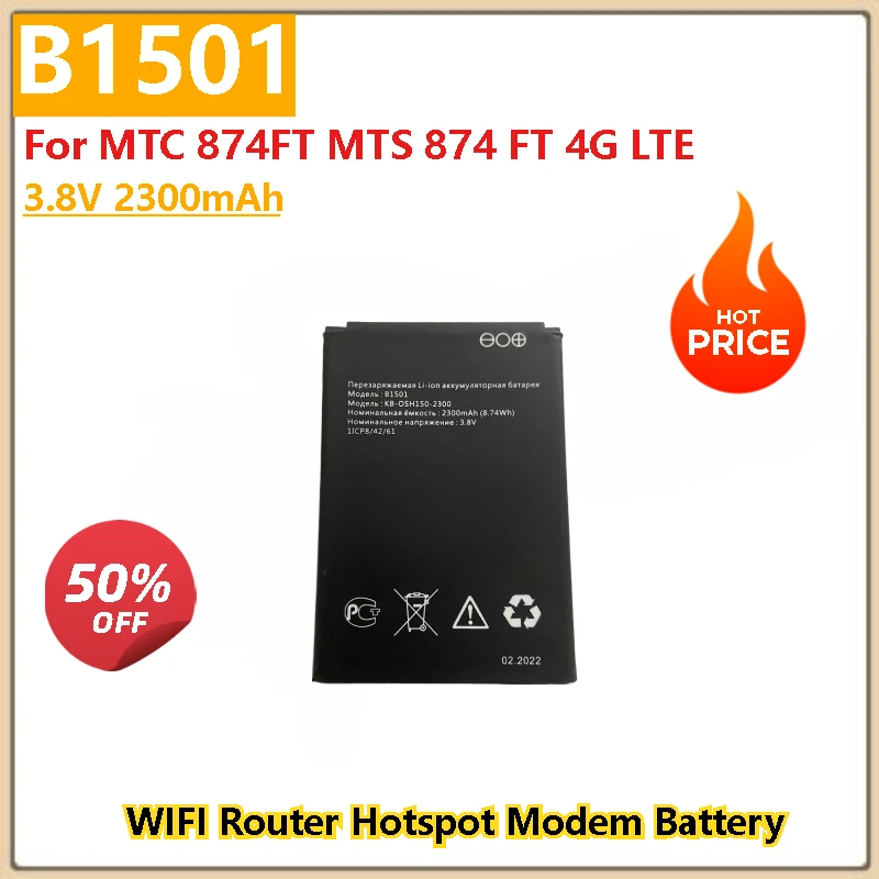 

100% New High Quality 3.8V 2300mAh B1501 Replacement WIFI Router Hotspot Modem Battery For MTC 874FT MTS 874 FT 4G LTE Battery