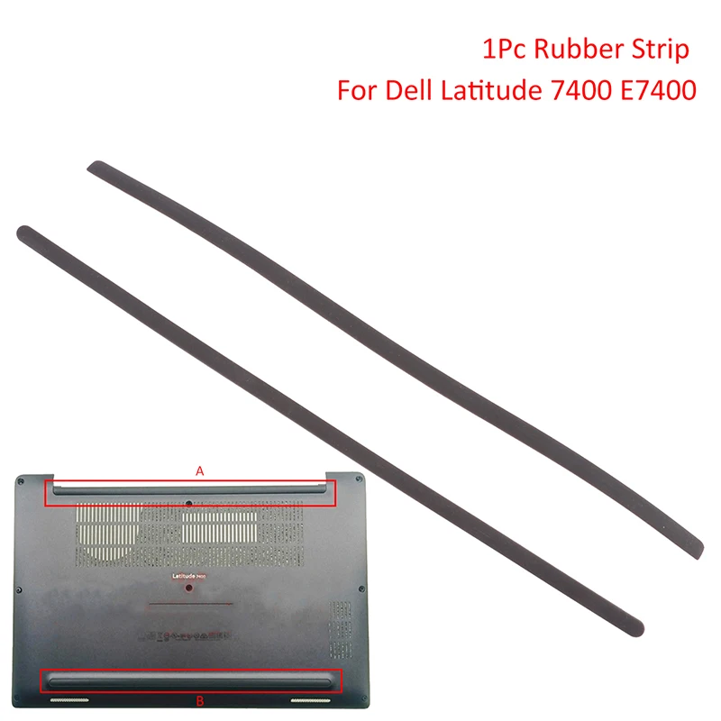 

●1Pc Rubber Strip Laptop Bottom Shell Cover Foot Pad For Dell Latitude 7400 E7400 Non-Slip Bumper Feet Strips