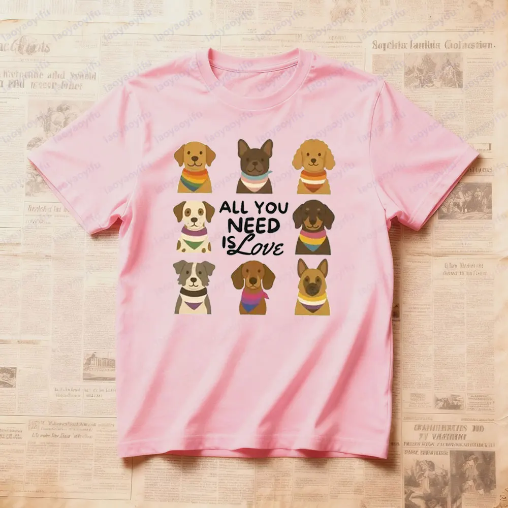 كل ما تحتاجه هو الحب التي شيرت LQBTQ فخر القمم فخر موكب تي شيرت لطيف الكلب أمي هدية الملابس قوس قزح الرجال النساء البلوز غير رسمي