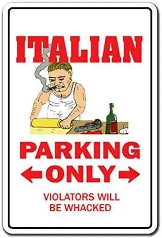 Italian Parking Italy Mafia Mobster Food Pizza Mob 8X12 Inches, Tinsigneua34555 sign