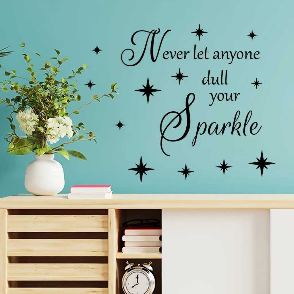 1PC Cute never let anyone dull your sparkle Nursery Wall Stickers Vinyl Art Decals Door Decor Wall Art MURAL