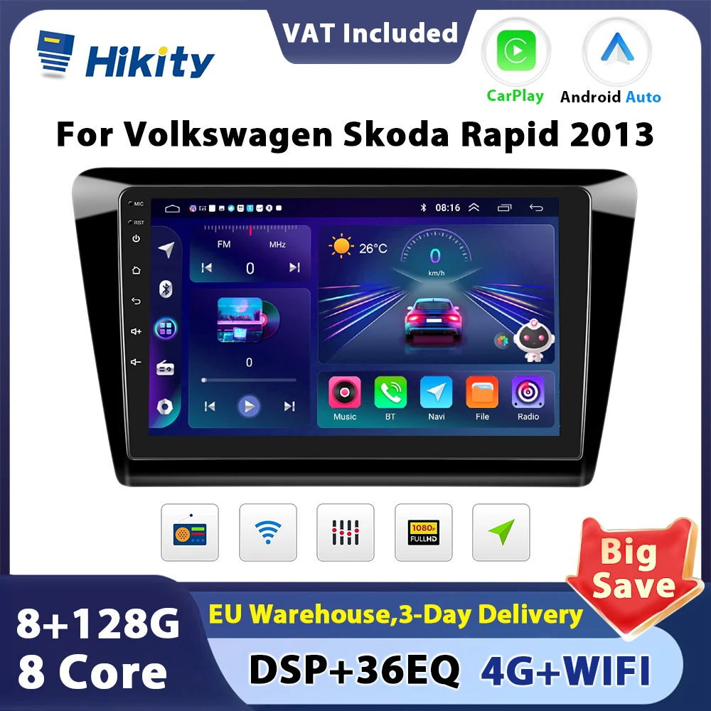 Hikity 8+128G Android 2din Car Radio Stereo carplay For Volkswagen Skoda Rapid 2013 GPS Navigation autoradio WIFI DSP FM No DVD