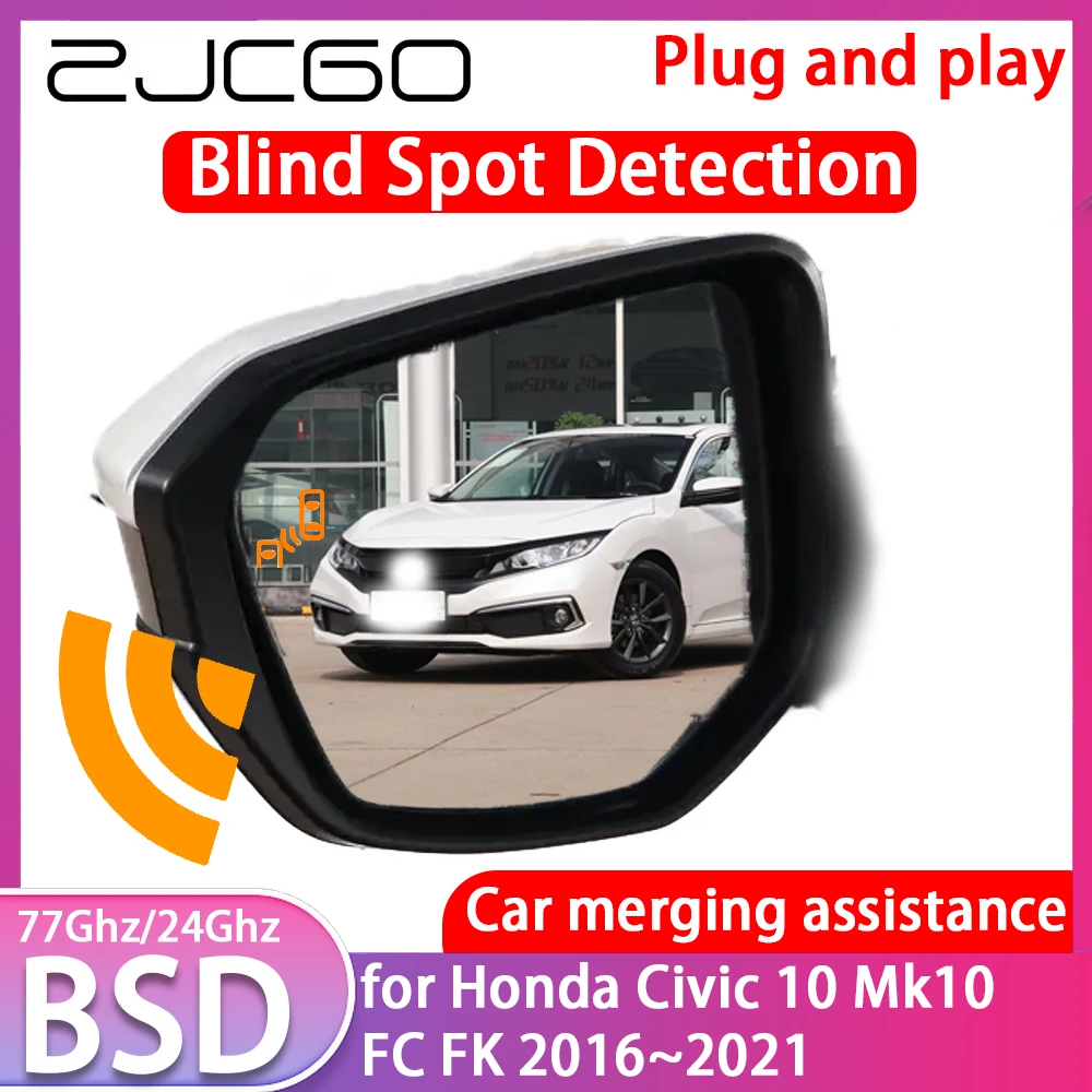 ZJCGO for Honda Civic 10 Mk10 FC FK 2016~2021 Blind Spot Detection Car BSD BSA BSM System Driving Warning Radar Alert Mirror