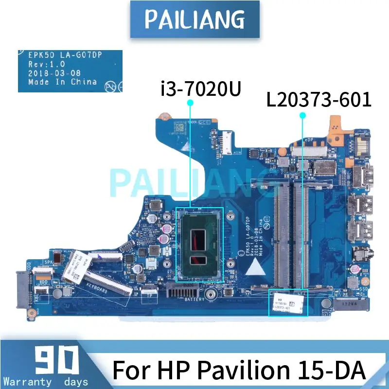 TPN-C135 For HP Pavilion 15-DA 15T-DA 250 G7 i3-7020U Laptop Motherboard L20373-601 EPK50 LA-G07DP SR3LD DDR4 Notebook Mainboard