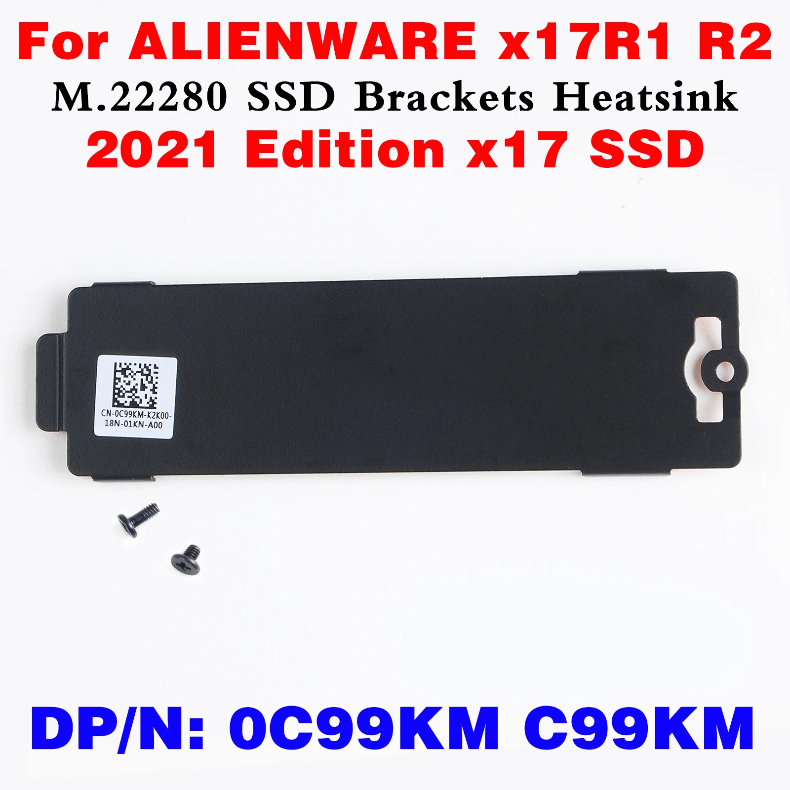 

0C99KM C99KM M.2 2280 SSD NVME Mounting Brackets Heatsink Cover Thermal Plate For Dell ALIENWARE x17 R1 R2