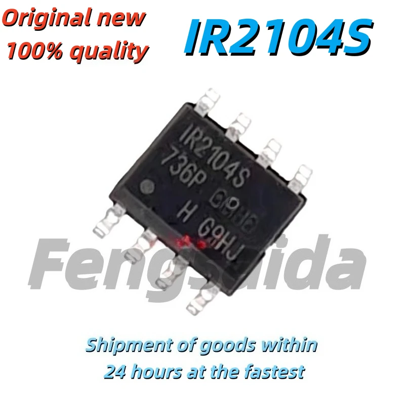 10PCS Brand new original IR2104S, IR2104STRPBF, IR2101S SOP8 bridge driver integrated chips