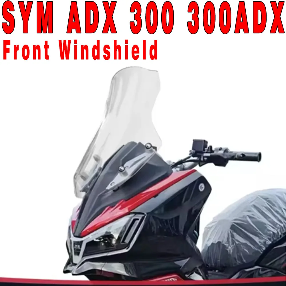 For SYM ADX 300 300ADX ADX300 ADX 300 Front Windshield Modification Heightened And Thickened Windshield