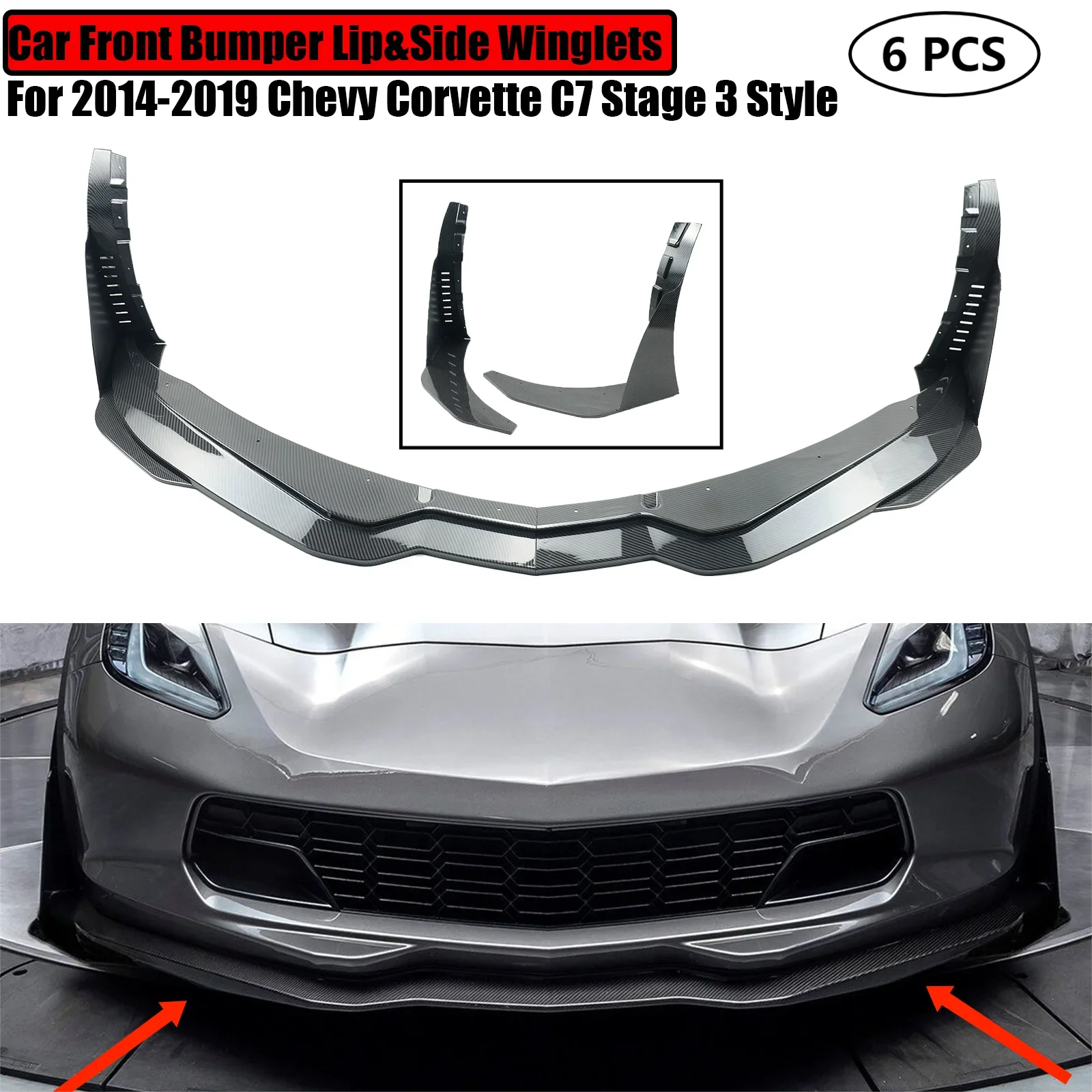 

Car Front Bumper Lip&Side Winglets Spoiler Splitter Carbon Look Glossy Matte Black For 2014-2019 Chevy Corvette C7 Stage 3 Style