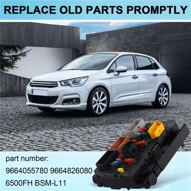 

Надежный-9664055780 6500FH Блок управления блоком предохранителей в сборе BSM-L11 для Citroen C4 307 с низкой конфигурацией 9664826080