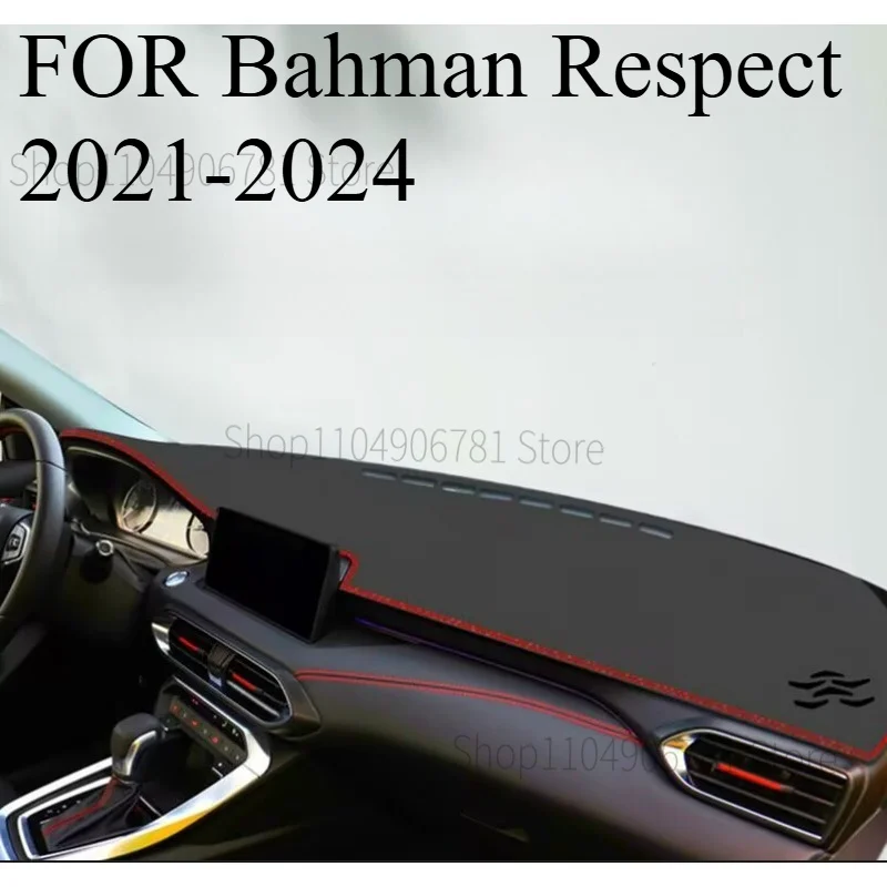 

FOR Bahman Respect 2021-2024 Car Dash Mat Dashmat Dashboard Mat Cover Sun Shade Dash Board Cover Carpet Accessories