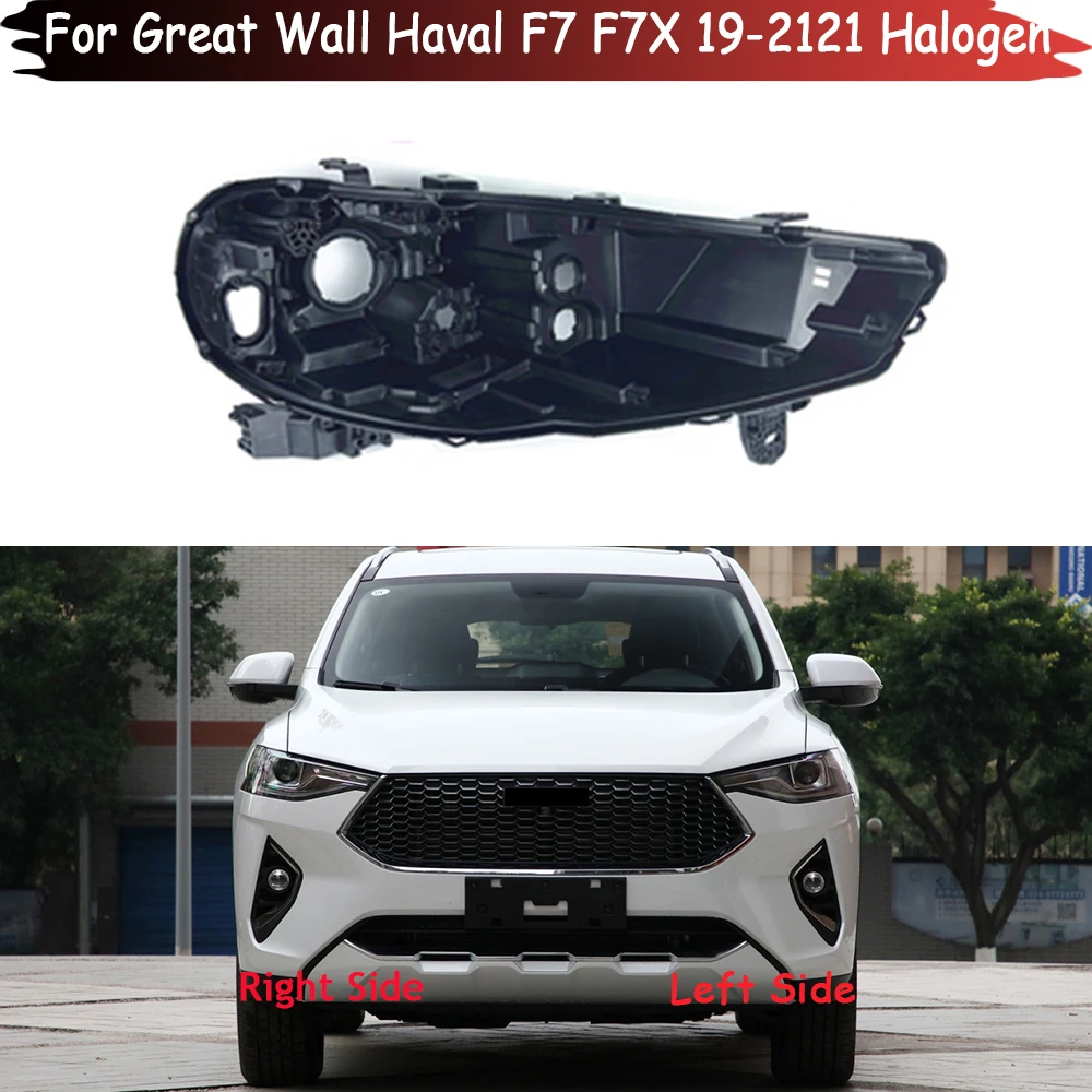 

Headlight Base For Great Wall Haval F7 F7X 2019 2020 2021 Halogen Headlamp House Car Rear Base Headlight Back House Lamp Shell