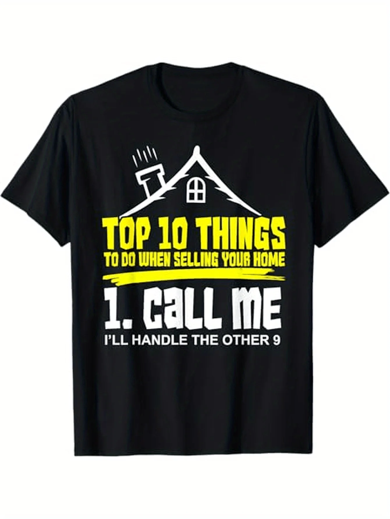 Camiseta de agente de realidad "Las mejores 10 cosas para hacer al vendedor de su hogar" - 100% algodón, camiseta divertida negra