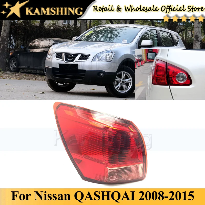 

Kamshing Outer For Nissan QASHQAI 2008-2015 Rear Tail light lamp Taillights taillamps Brake Light