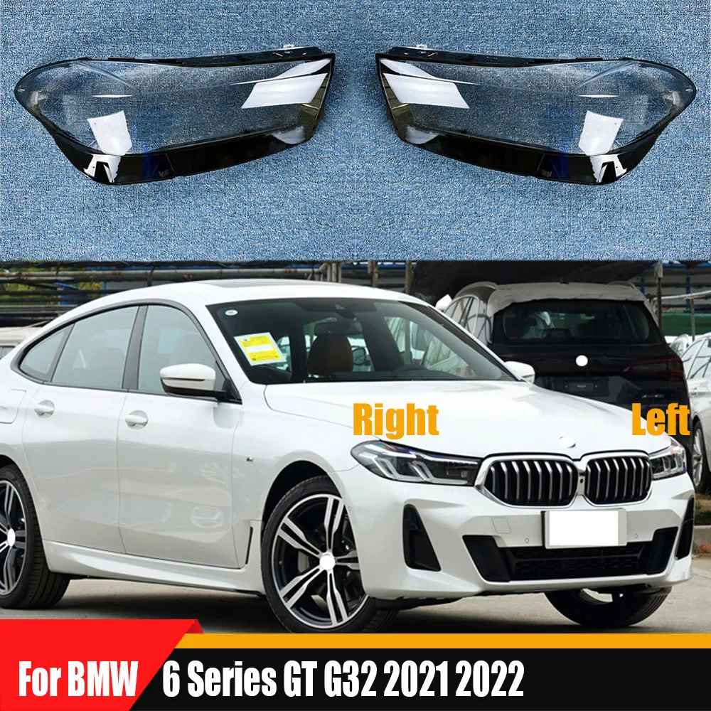 

For BMW 6 Series GT G32 2021 2022 Transparent Headlight Cover Headlamp Shell Clear Lens Plexiglass Replace Original Lampshade