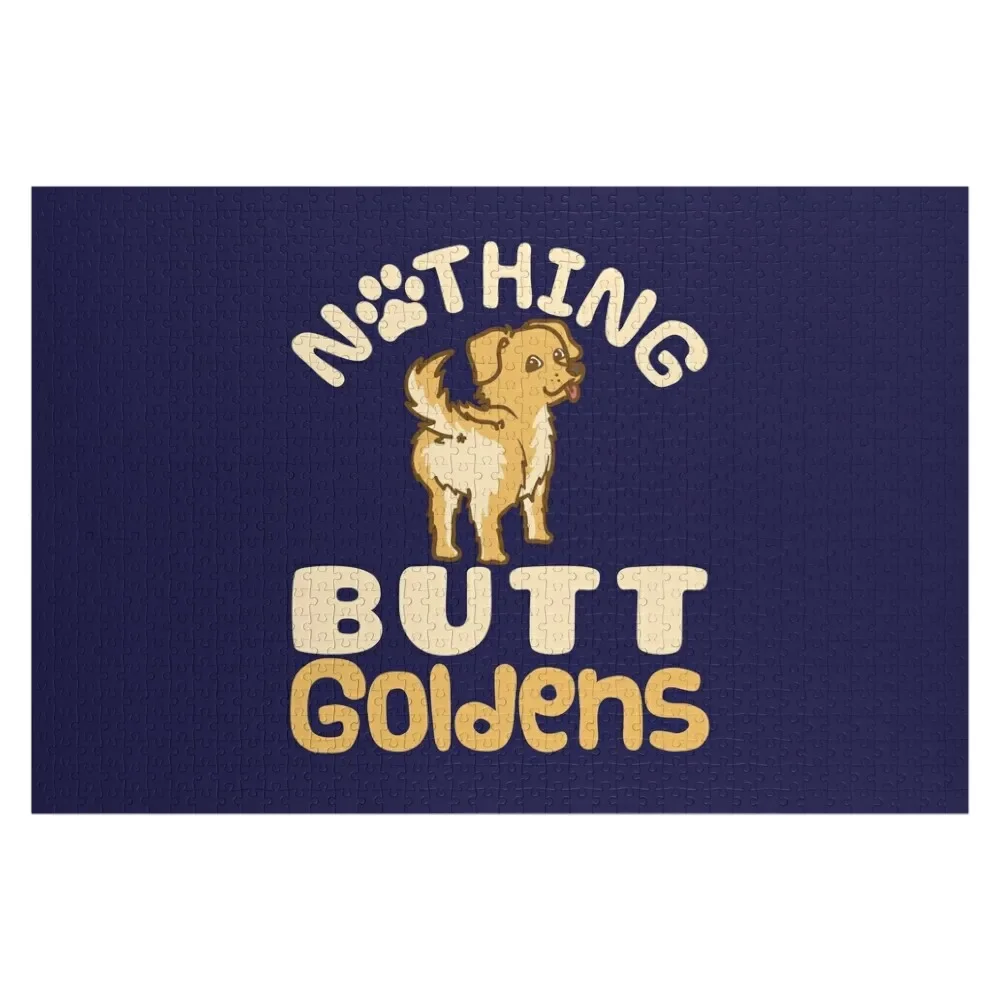 

Nothing Butt Goldens Gifts Golden Retriever Puppy Jigsaw Puzzle Wood Photo Personalized Baby Toy Iq Wood Adults Puzzle