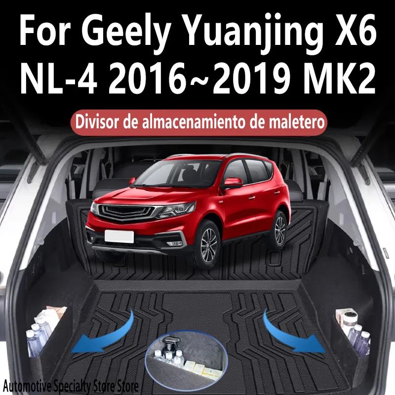 For Geely Yuanjing X6 NL-4 2016~2019 18 Trunk Storage Partition Thickening Storage Auto Interior Parts Organizer Car Accessories
