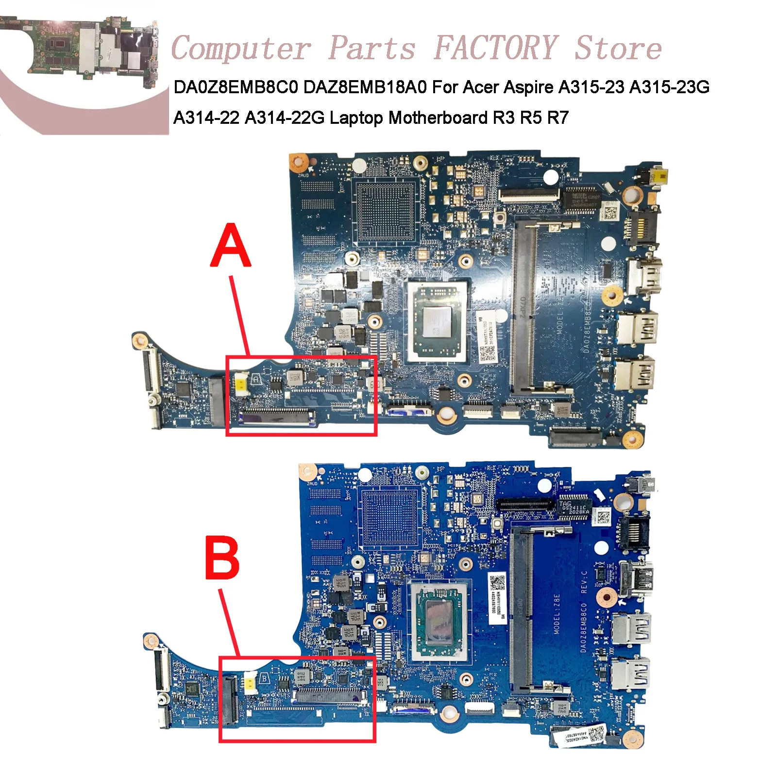 

DA0Z8EMB8C0 DAZ8EMB18A0 For Acer Aspire A315-23 A315-23G A314-22 A314-22G Laptop Motherboard R3 R5 R7