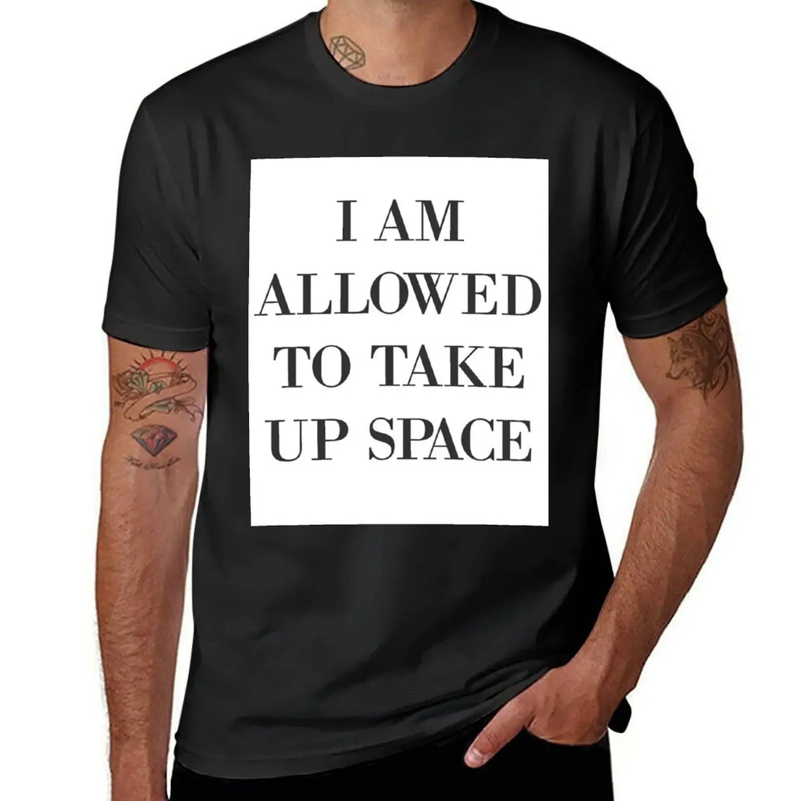 I Am Allowed To Take Up Space T-Shirt essential t shirt customs design your own mens t shirts pack