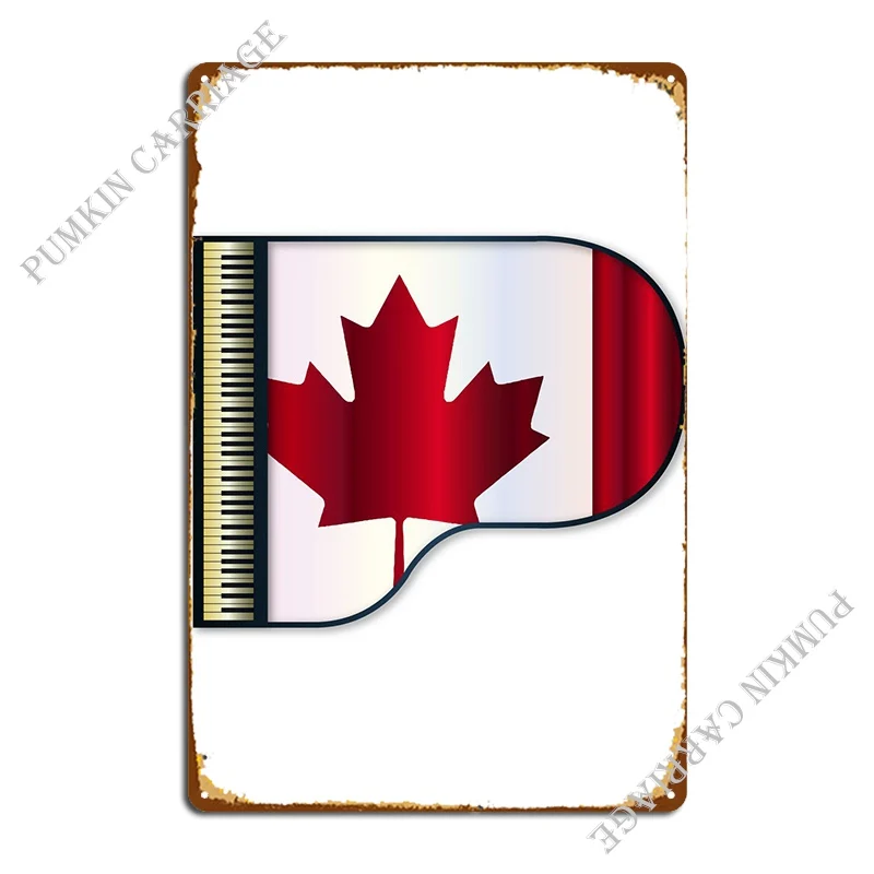 Grand Piano Canadian Flag Metal Plaque Poster Garage Club Customize Cinema Cinema Tin Sign Poster