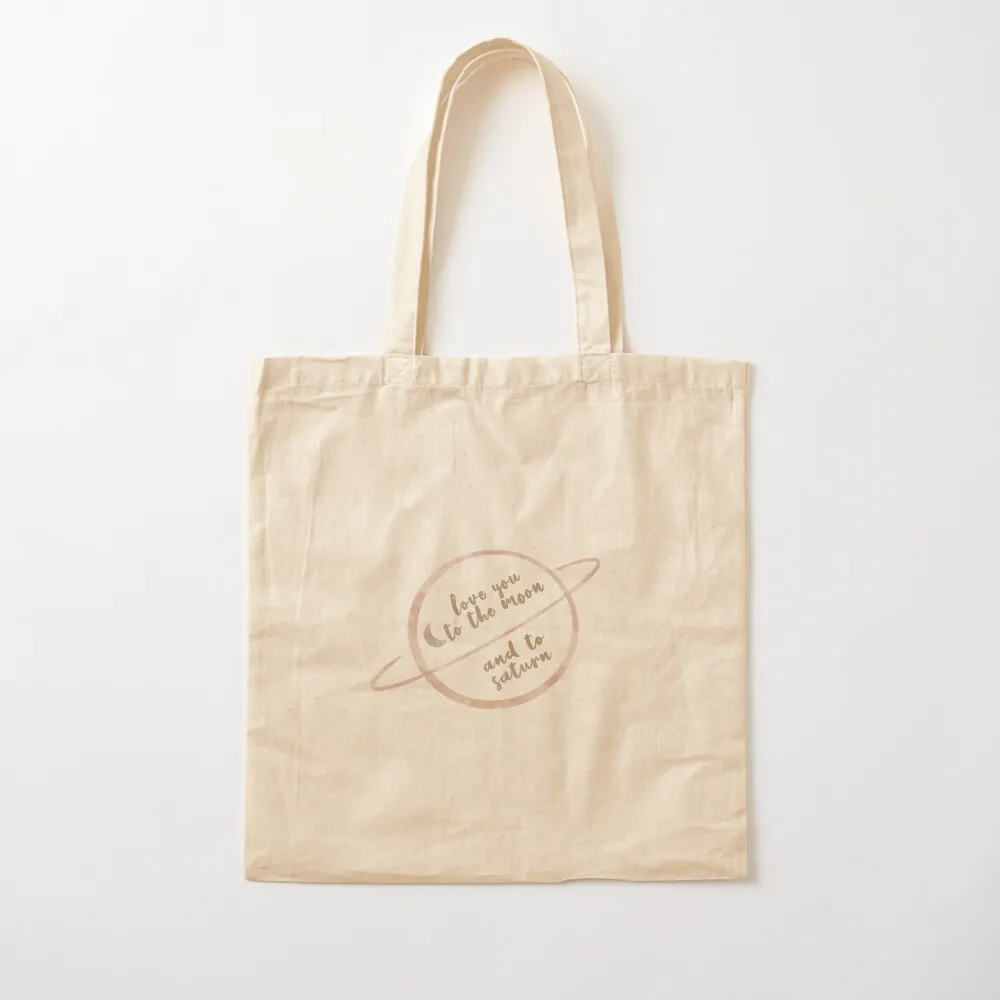 

love you to the moon and to saturn Tote Bag canvas bags reusable grocery bags custom tote canvas Canvas