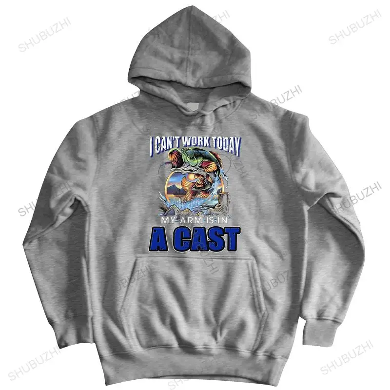 Classic Can't Work Today Arm Is In A Cast pullover Funny Fathers Day hoody Men zipper Fishing Fish Fisherman Funny sweatshirt