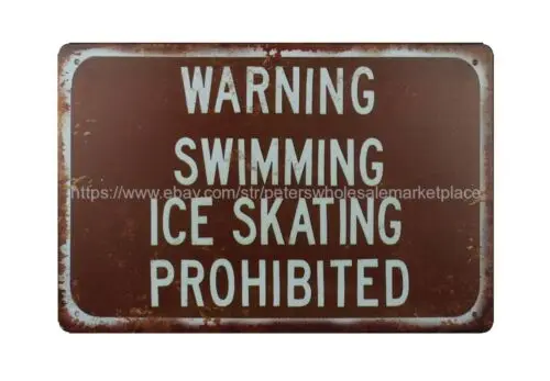 metal wall signs Warning Swimming Ice Skating Prohibited metal tin sign